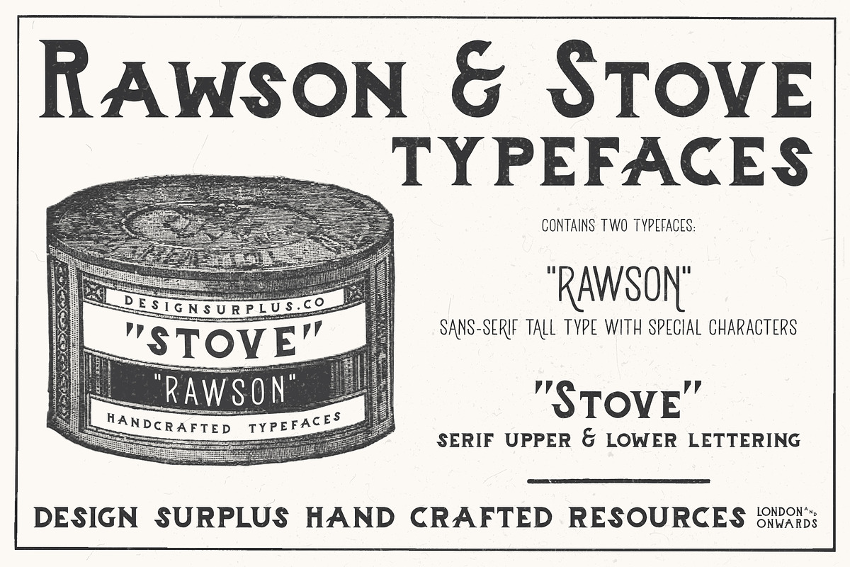 Rawson & Stove Typefaces