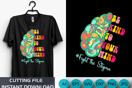 Be Kind To Your Mind Mental Health, an Object Graphic by CreativeSVGCrafts