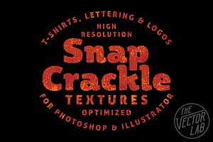 Snap Crackle Textures