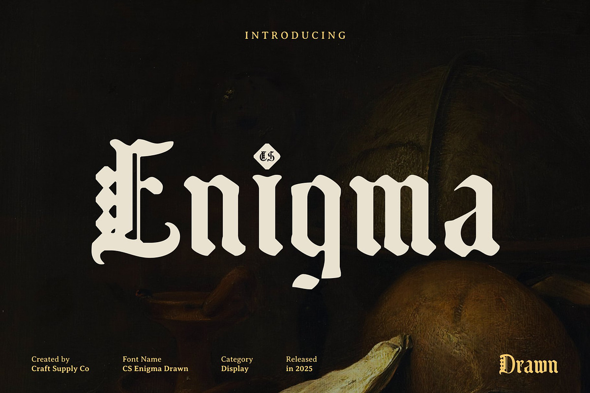 CS Enigma Drawn, a Blackletter Font by Craft Supply Co. (Photo 1 of 8)