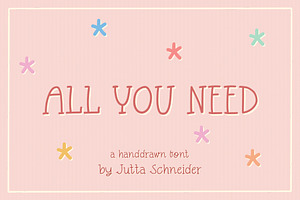 All You Need - a handdrawn font