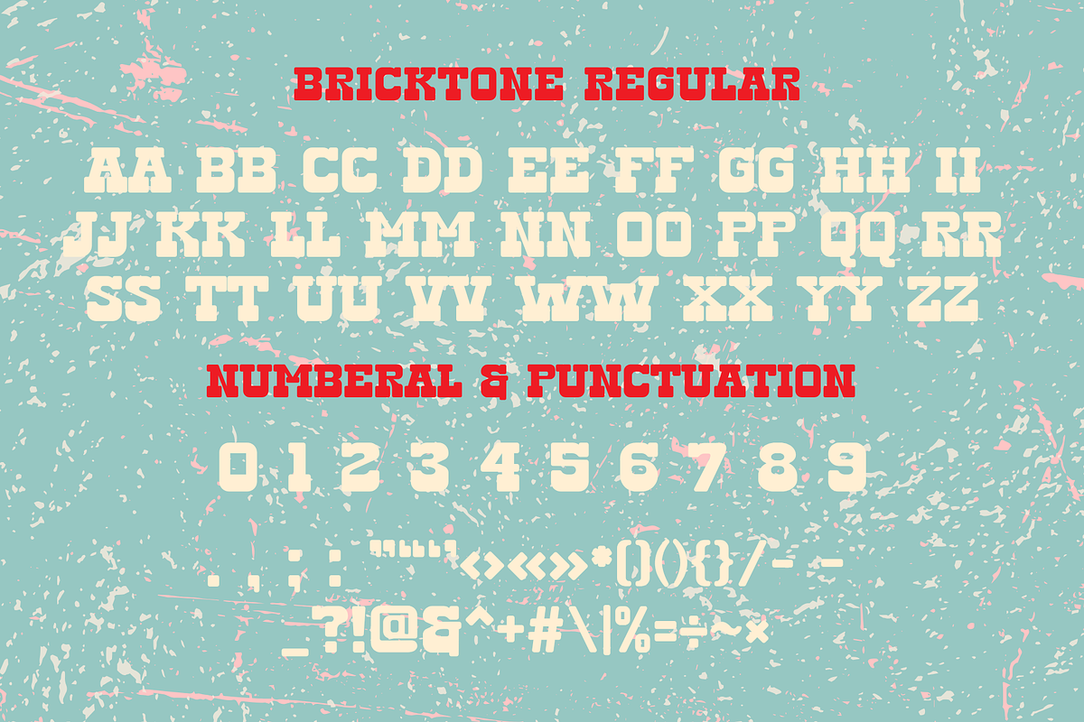 Bricktone is a Retro slab serif font, a Slab Serif Font by Brown Cupple (Photo 13 of 13)