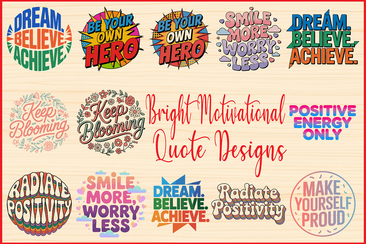 Bright Motivational Quote Designs, an Object Graphic by Gfx_Store (Photo 1 of 14)