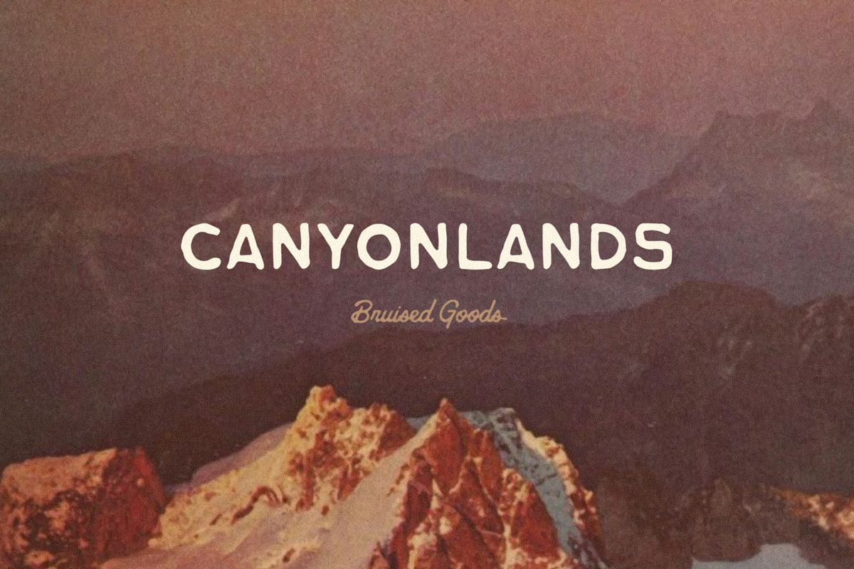 Canyonlands, a Sans Serif Font by Bruised Goods (Photo 1 of 10)