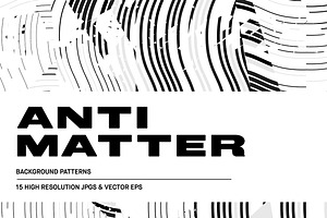 Anti Matter - Abtract Patterns