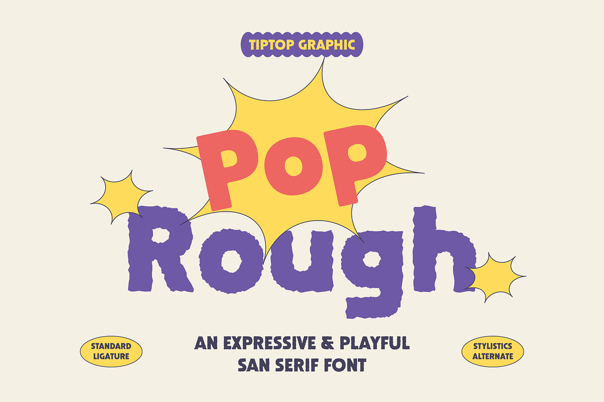 Pop Rough – Expressive Playful Font, a Sans Serif Font by Tiptop Graphic (Photo 1 of 10)
