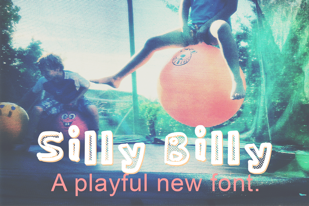 Silly Billy - A Fun Hand Font