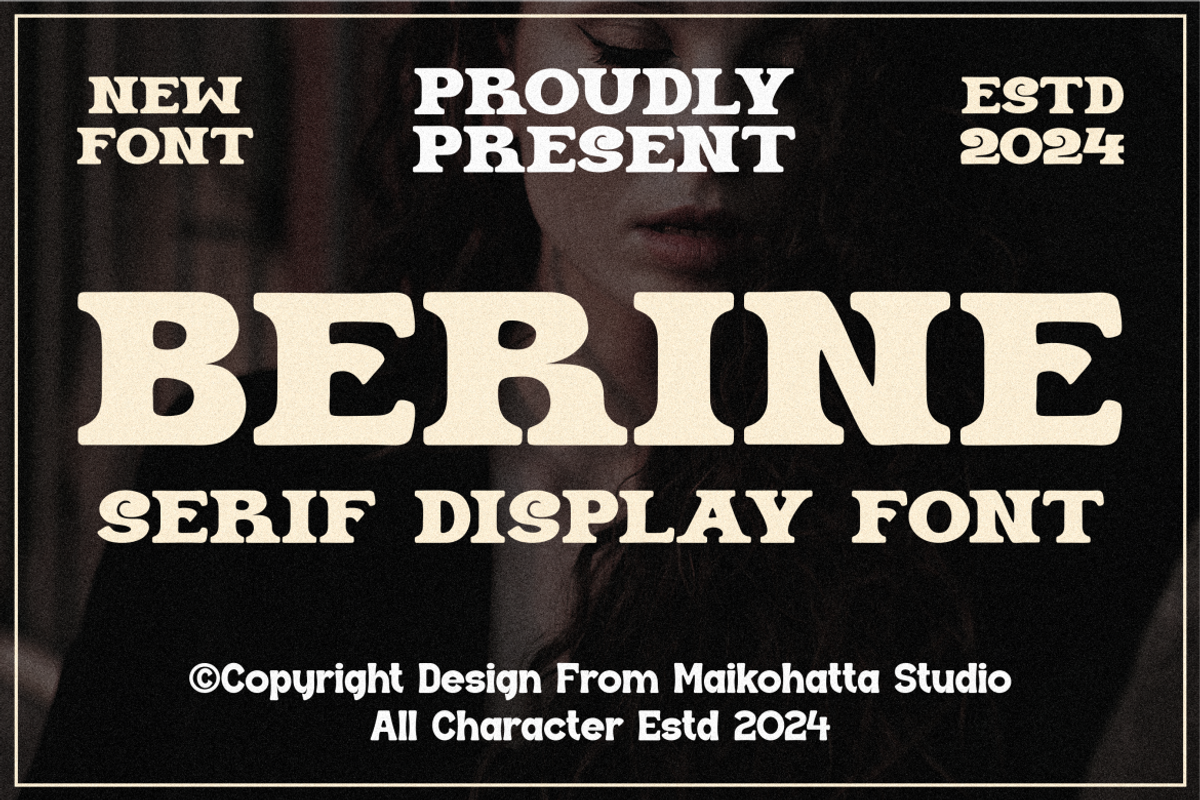 Berine - Serif Display Font, a Serif Font by MaikoHatta (Photo 1 of 7)