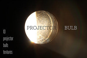 10 Projector Bulb Textures