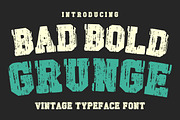 Bad Bold Grunge, a Slab Serif Font by Fourteen Letter (Thumbnail 1 of 6)