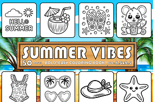 SUMMER VIBES BOLD-EASY COLORING BOOK, a Seasonal Illustration by Design Zone