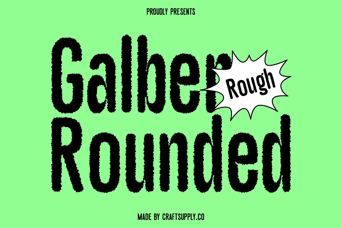 Galber Rounded Rough, a Sans Serif Font by Craft Supply Co. (Photo 1 of 8)