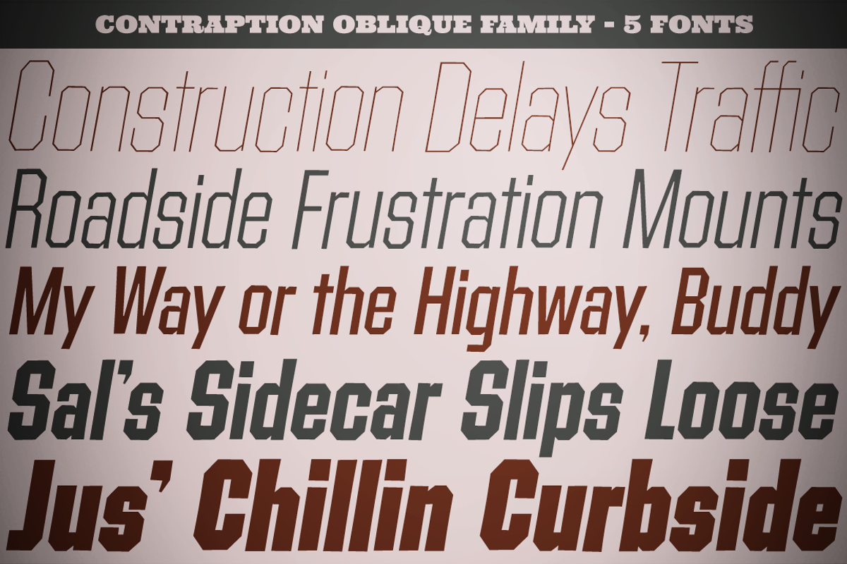 Contraption Oblique Family