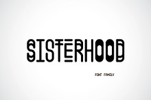 SISTERHOOD Family Font