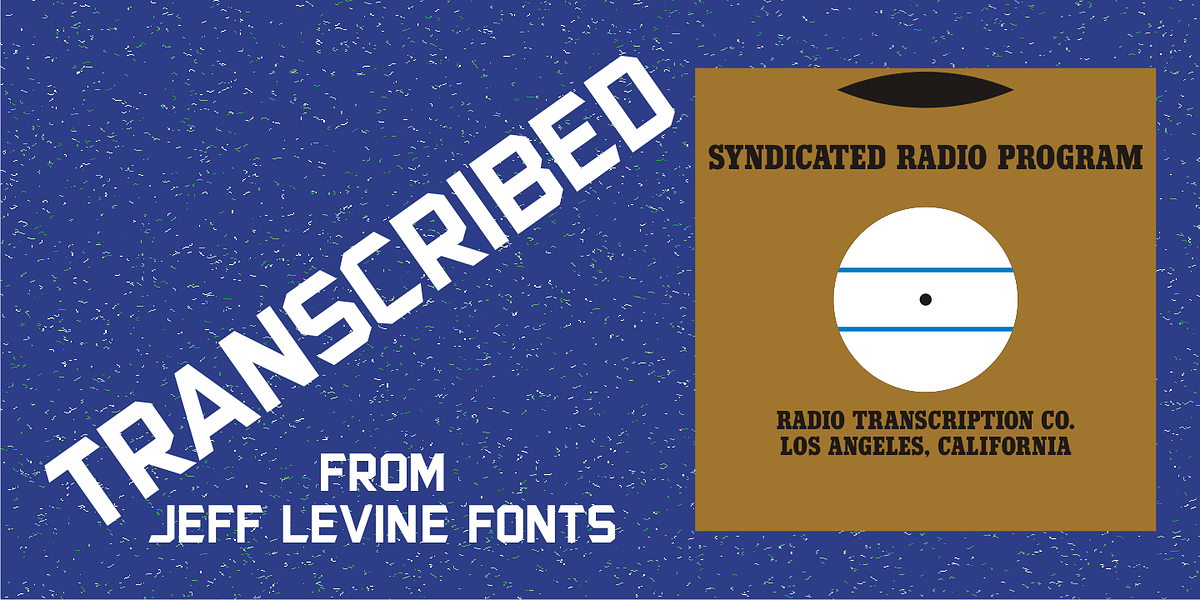 Transcribed JNL, a Sans Serif Font by Jeff Levine Fonts