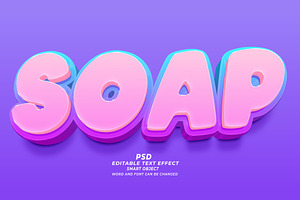 Soap PSD 3d Editable Text Effect