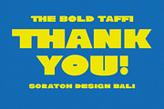 The Bold Taffi - Big Sans Serif, a Sans Serif Font by Scratch Design (Thumbnail 15 of 15)