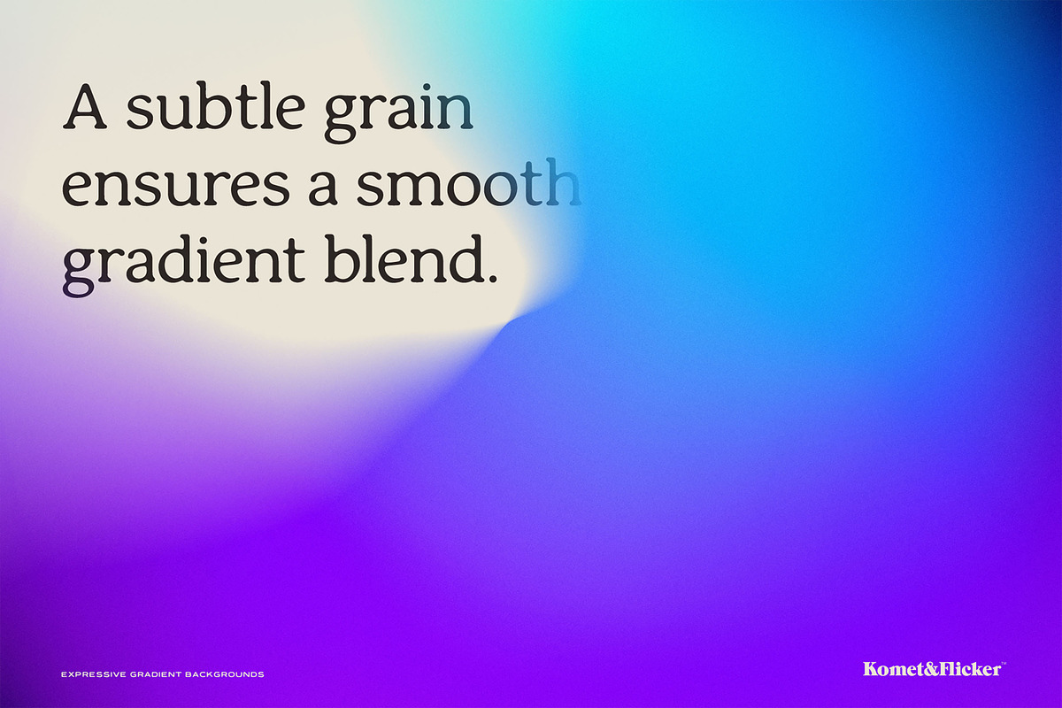 Expressive Gradients, a Texture Graphic by Komet & Flicker (Photo 6 of 15)
