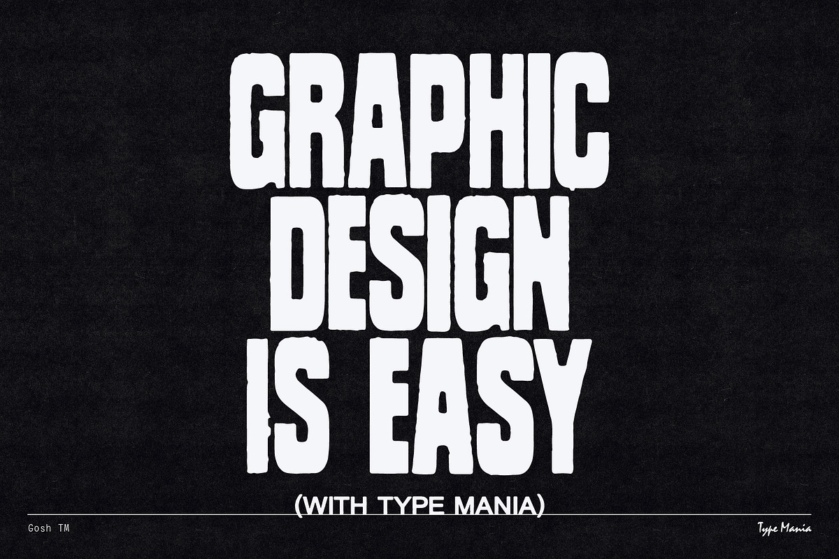 Gosh TM – Soulful Dynamic Typeface, a Sans Serif Font by Type Mania (Photo 11 of 11)