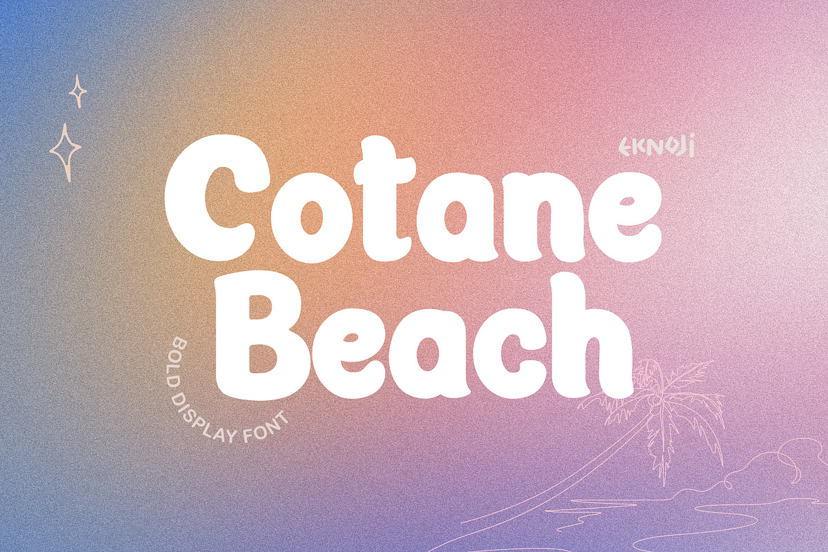 Cotane Beach - Bold Display Font, a Font by eknojistudio (Photo 1 of 6)