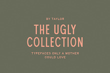 The Ugly Collection
