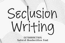 Seclusion Writing