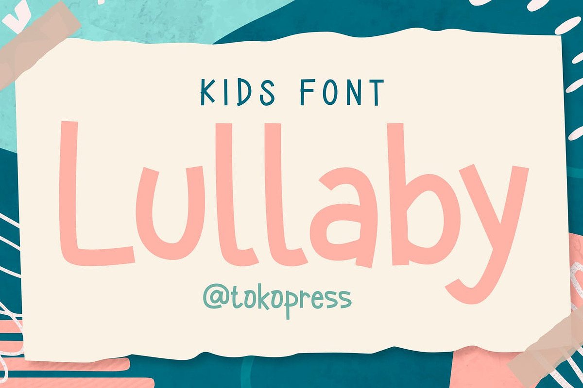 Lullaby - Kids font, a Sans Serif Font by TokoPress (Photo 1 of 10)