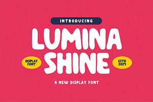 Lumina Shine - Cute Display Font