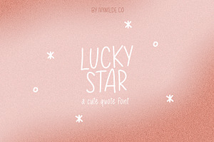 Lucky Star Handwritten Quote Font