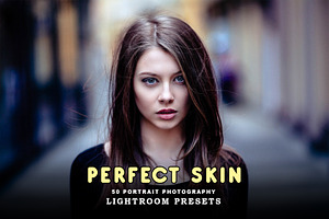 Perfect Skin 50 Lightroom Presets