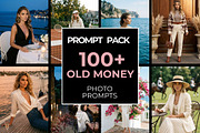 100 Old Money AI Photo Prompts, a Beauty & Fashion Photo by Selenique Studio (Thumbnail 1 of 7)