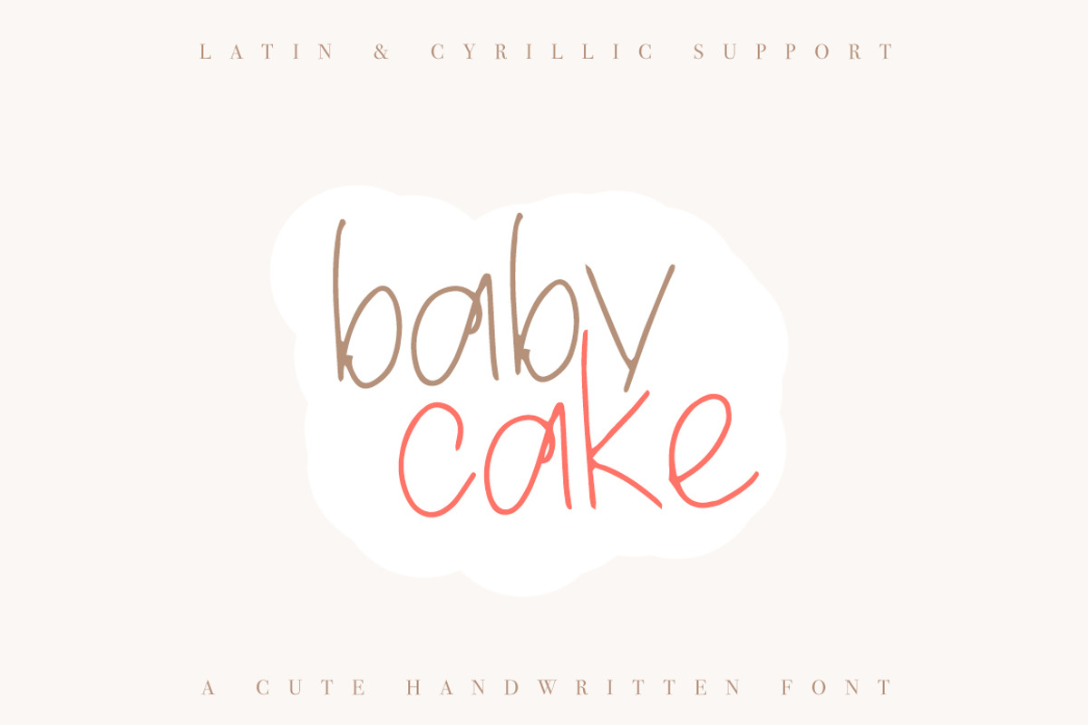 Baby Cake - Latin & Cyrillic, a Font by Katie Holland (Photo 1 of 7)
