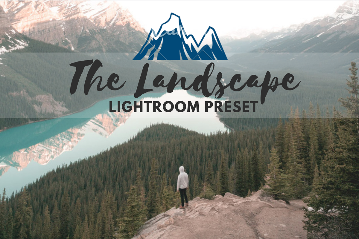 The Landscape Lightroom Preset