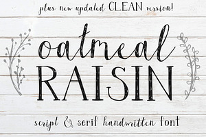 Oatmeal Raisin Font Duo + Graphics