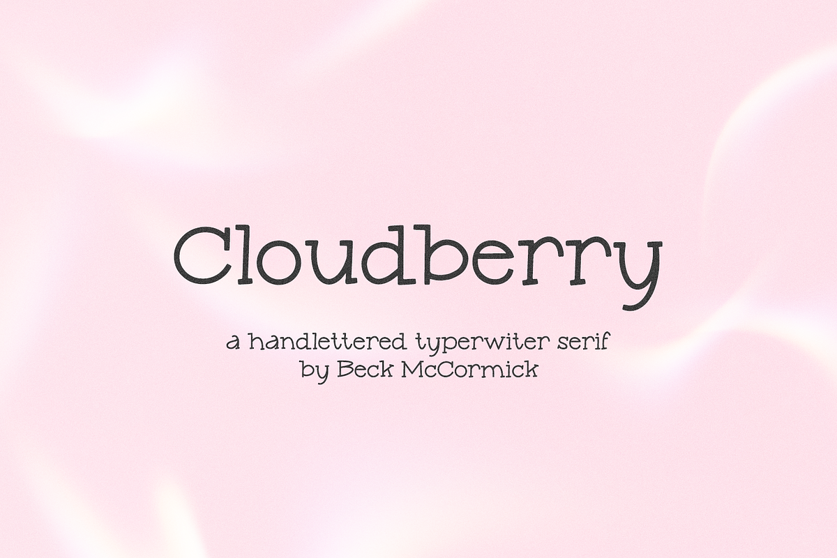 Cloudberry Typewriter Serif Font, a Serif Font by Beck McCormick (Photo 1 of 10)