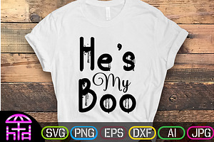 He's My Boo Svg