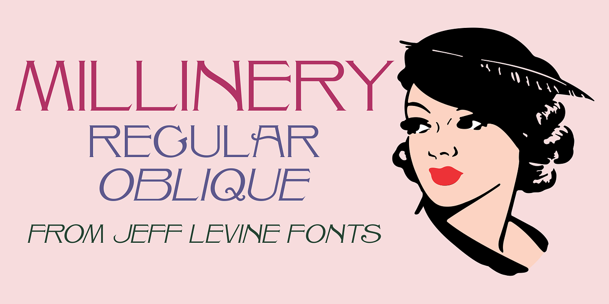 Millinery JNL, a Serif Font by Jeff Levine Fonts (Photo 1 of 5)