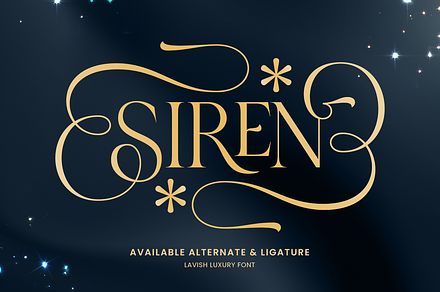 Siren - Lavish Luxury Font