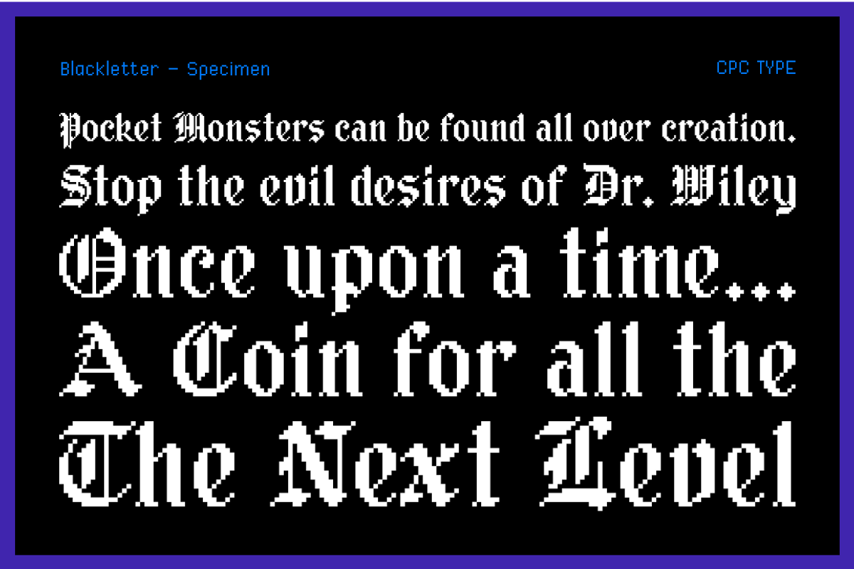 Waves CPC, a Blackletter Font by Christopher P. Cacho (Photo 7 of 9)
