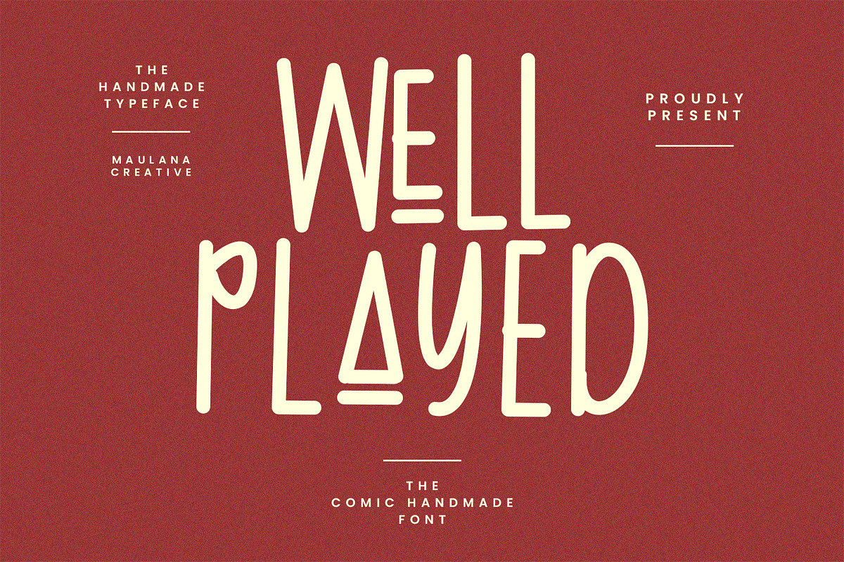 Well Played Handmade Display Font, a Sans Serif Font by Maulana Creative (Photo 1 of 7)