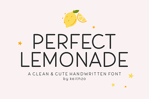 Perfect Lemonade - Handwritten Font, a Handwritten Font by Keithzo