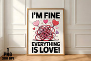 Valentine Sublimation I M Fine, an Illustration by Daily.Designs (Thumbnail 5 of 5)