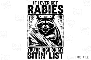 If I Ever Get Rabies PNG, a Graphic by Clipart Bloom