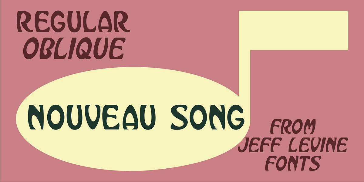 Nouveau Song JNL, a Font by Jeff Levine Fonts