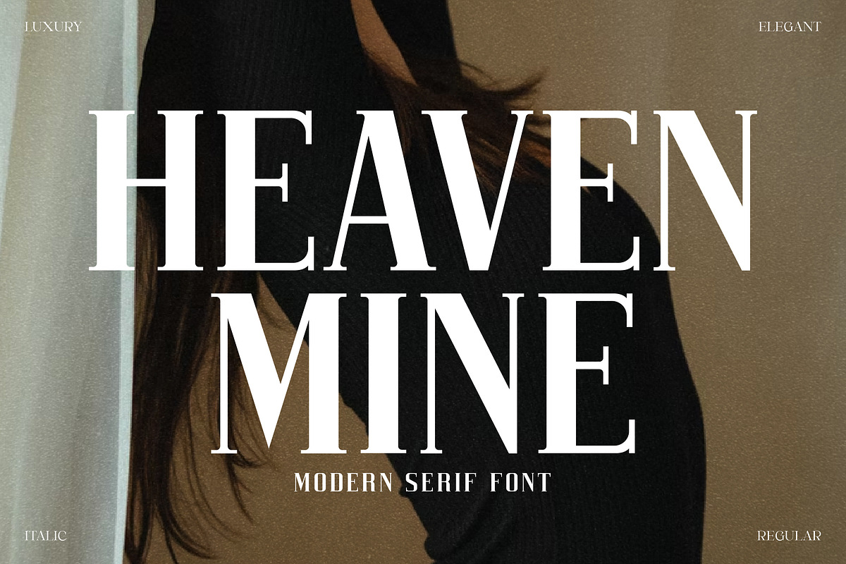Heaven Mine Modern Serif Font, a Serif Font by Storytype Studio (Photo 1 of 15)