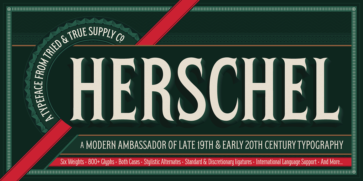 Herschel, a Serif Font by Tried & True Supply Co. (Photo 1 of 16)