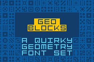 GeoBlocks-a geometric font set!, a Symbol Font by Missy Meyer