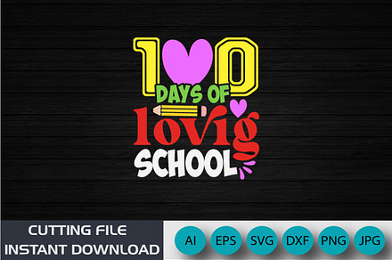 100 days of loving school Shirt