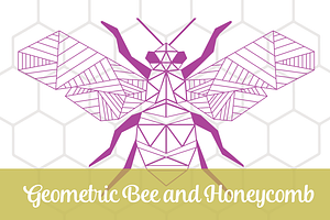 Geometric Bee and Honeycomb