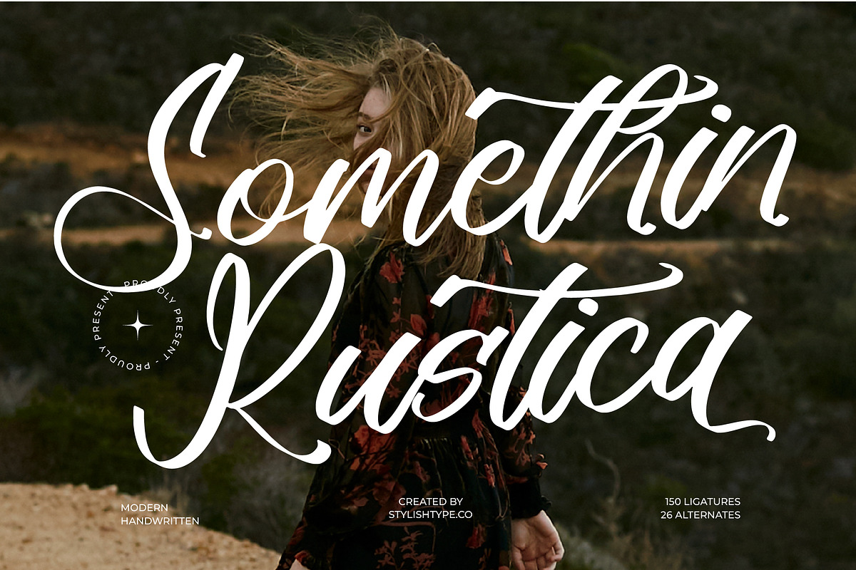 Somethin Rustica Modern Handwritten, a Script Font by stylishtype.co (Photo 1 of 20)
